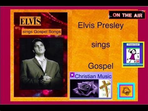 elvis youtube gospel|More.